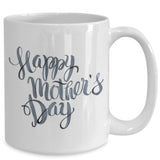 Taza para Mamá: Happy Mother’s Day Coffee Mug Regalos.Gifts 15oz Mug White 