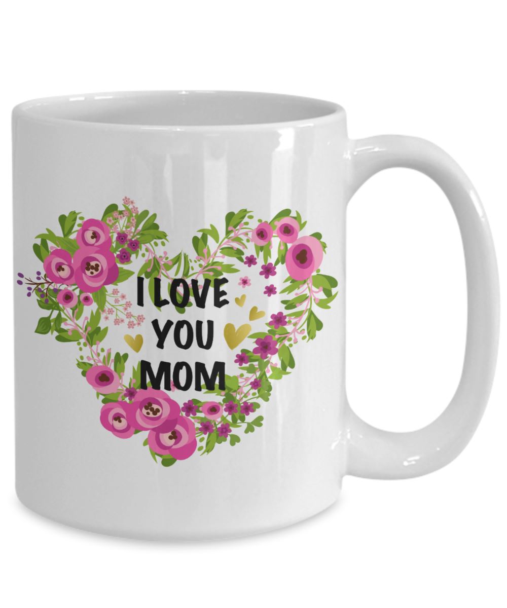 Taza Para Mamá: I Love you Mom Coffee Mug Regalos.Gifts 15oz Mug White 