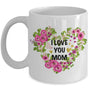 Taza Para Mamá: I Love you Mom Coffee Mug Regalos.Gifts 11oz Mug White 