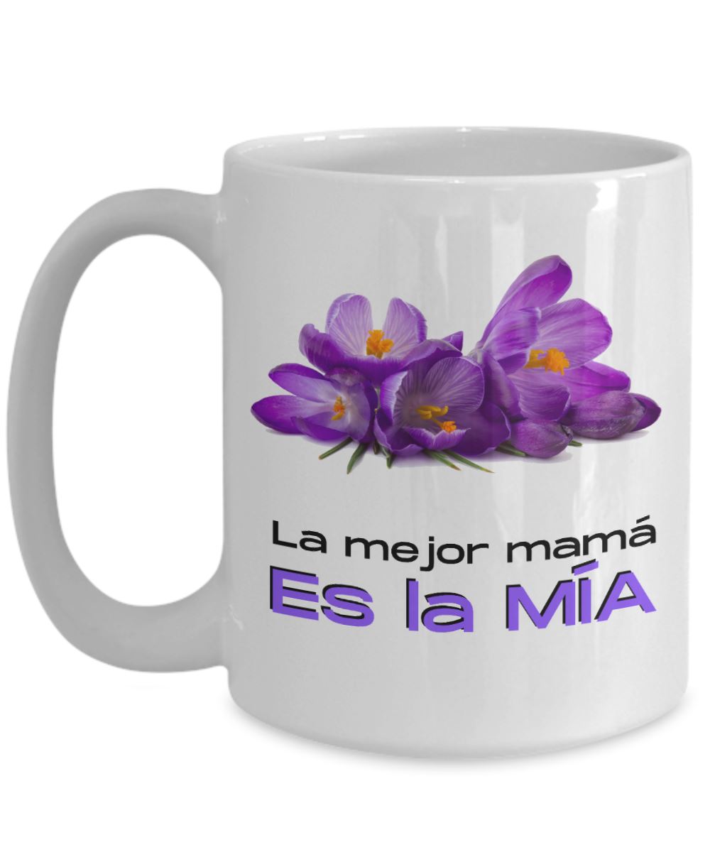 Taza para Mamá: La Mejor Mamá es la mía Coffee Mug Regalos.Gifts 
