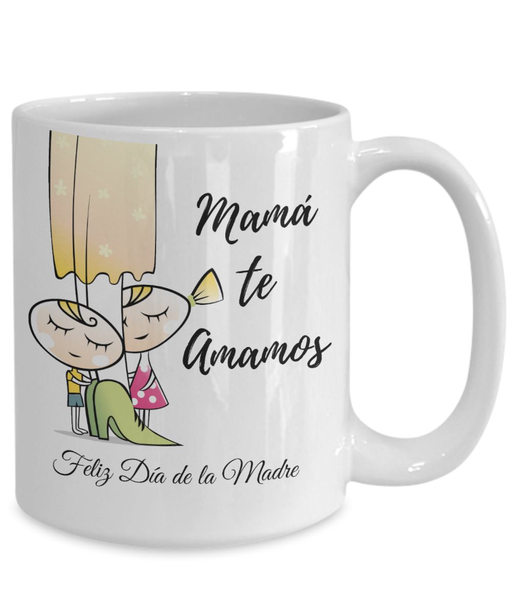 Taza Para Mamá: Mamá te Amamos Coffee Mug Regalos.Gifts 15oz Mug White 
