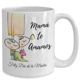 Taza Para Mamá: Mamá te Amamos Coffee Mug Regalos.Gifts 15oz Mug White 