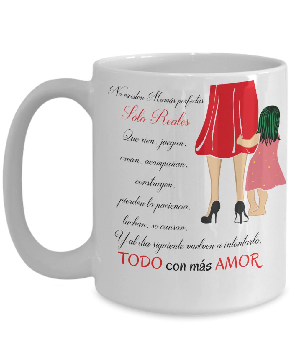 Taza Para Mamá: No existen mamás perfectas, sólo reales Coffee Mug Regalos.Gifts 