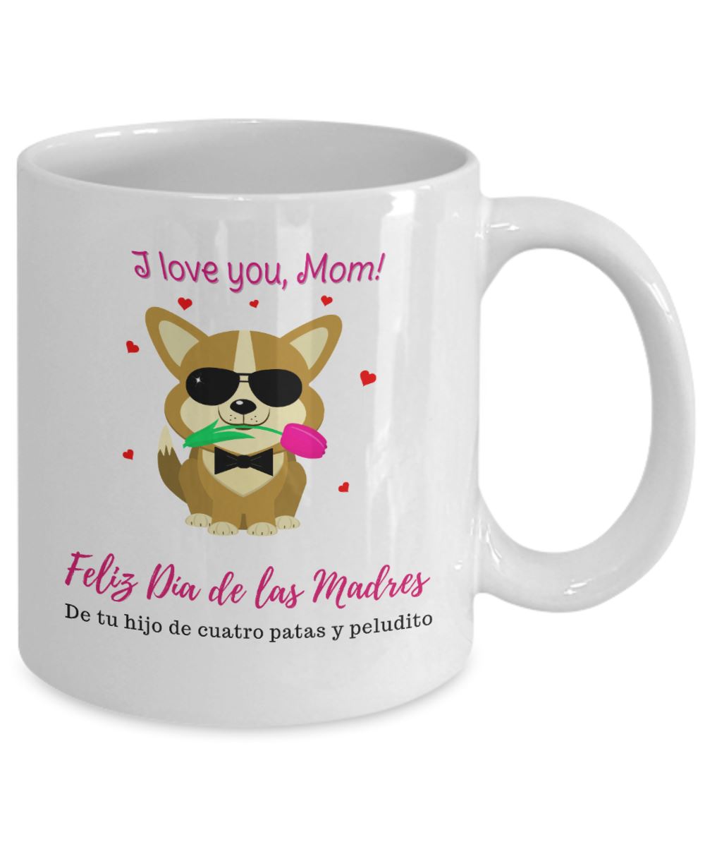 Taza Para Mamá Perruna: I Love you Mom! Coffee Mug Regalos.Gifts 