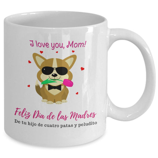Taza Para Mamá Perruna: I Love you Mom! Coffee Mug Regalos.Gifts 