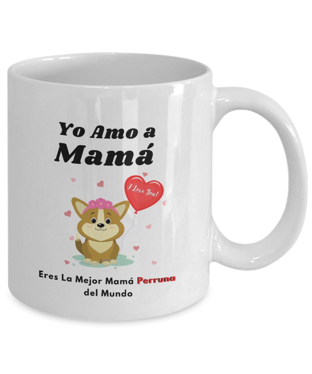Taza Para Mamá Perruna: Yo Amo a Mamá Coffee Mug Regalos.Gifts 