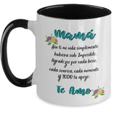 Taza para Mamá Personalizada: Mamá… Sin ti mi vida simplemente hubiera sido Imposible… Coffee Mug Regalos.Gifts 11oz blanco y negro 