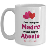 Taza para mamá y abuela: Eres una gran Madre y una súper Abuela Coffee Mug Regalos.Gifts 