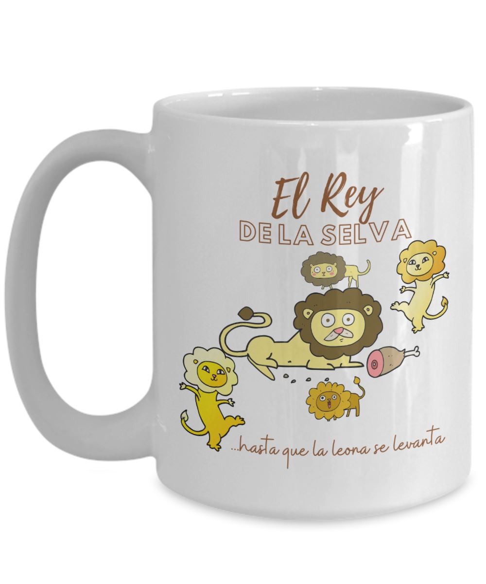 Taza para Papá: El Rey de la Selva… hasta que.. Coffee Mug Regalos.Gifts 15oz Mug White 