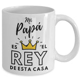 Taza para Papá: Mi Papá es el Rey de esta casa Coffee Mug Gearbubble 11oz Mug White 