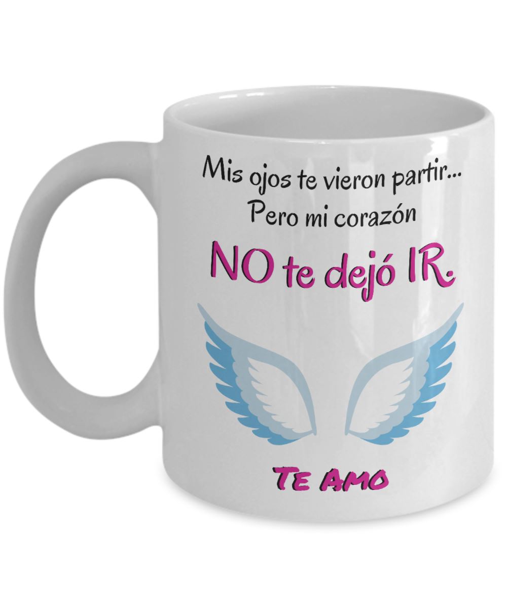 Taza Personalizada para Mamá: Mis ojos te vieron partir… Coffee Mug Regalos.Gifts 11oz White 