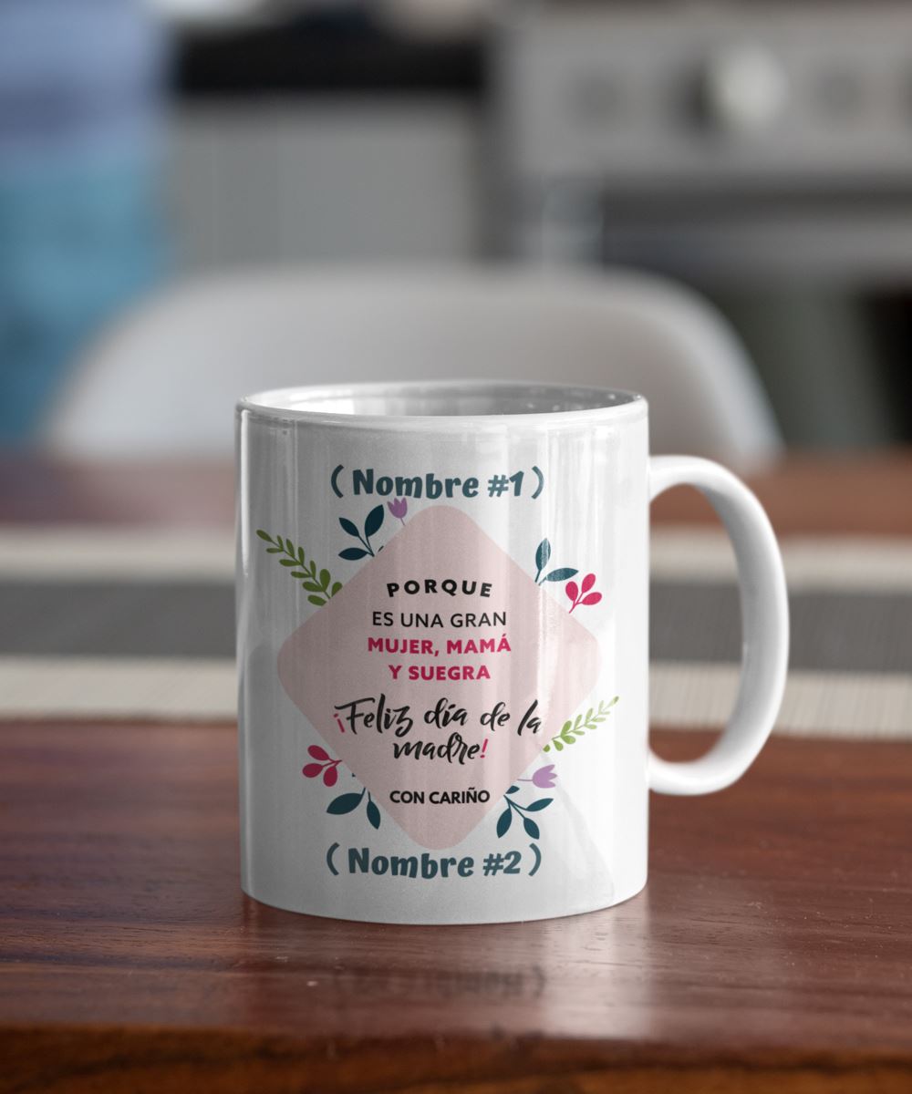 Taza Personalizada para Mamá: Porque es una gran Mujer, Mamá y Suegra. Feliz Día de la Madre Coffee Mug Regalos.Gifts 