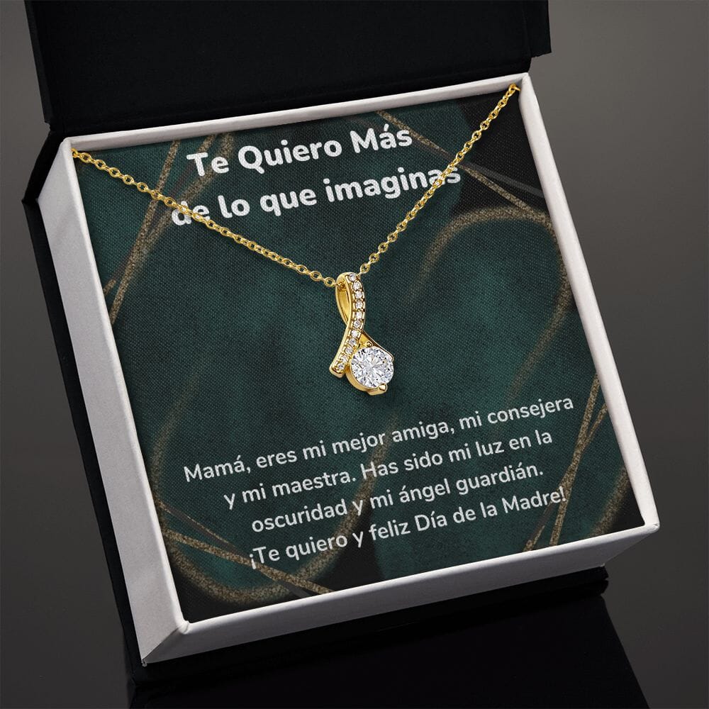 Te Quiero Más de lo que imaginas Collar Belleza Seductora (Alluring Beauty) Para Mamá Jewelry ShineOn Fulfillment 