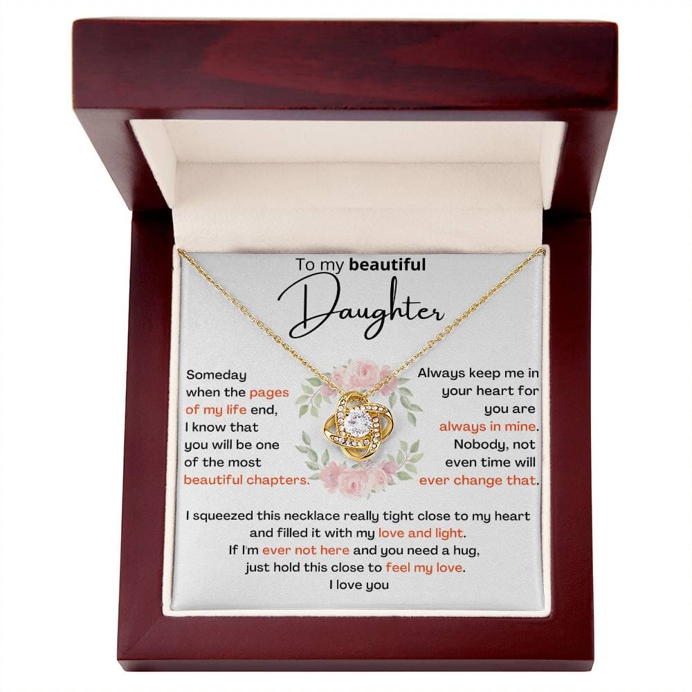 To My Daughter - I KNOW YOU WILL BE ONE OF MY BEST CHAPTERS - Love Knot Necklace Jewelry ShineOn Fulfillment 18K Yellow Gold Finish Luxury Box 