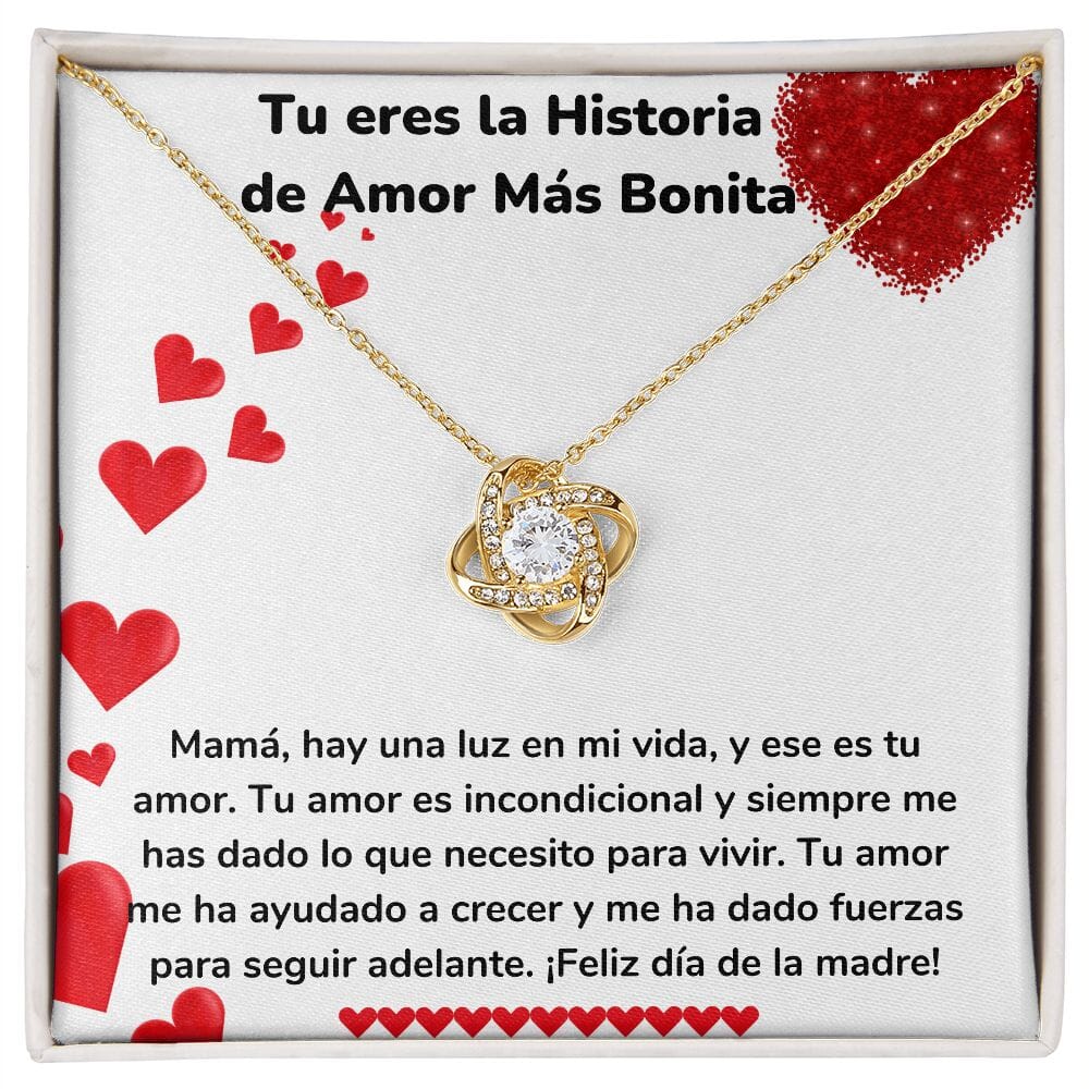 Tu eres la Historia de Amor Más Bonita - Collar para Mamá (Nudo de Amor) Love Knot Jewelry/LoveKnot Acabado en Oro Amarillo de 18 quilates Cajita Estándar (GRATIS) 