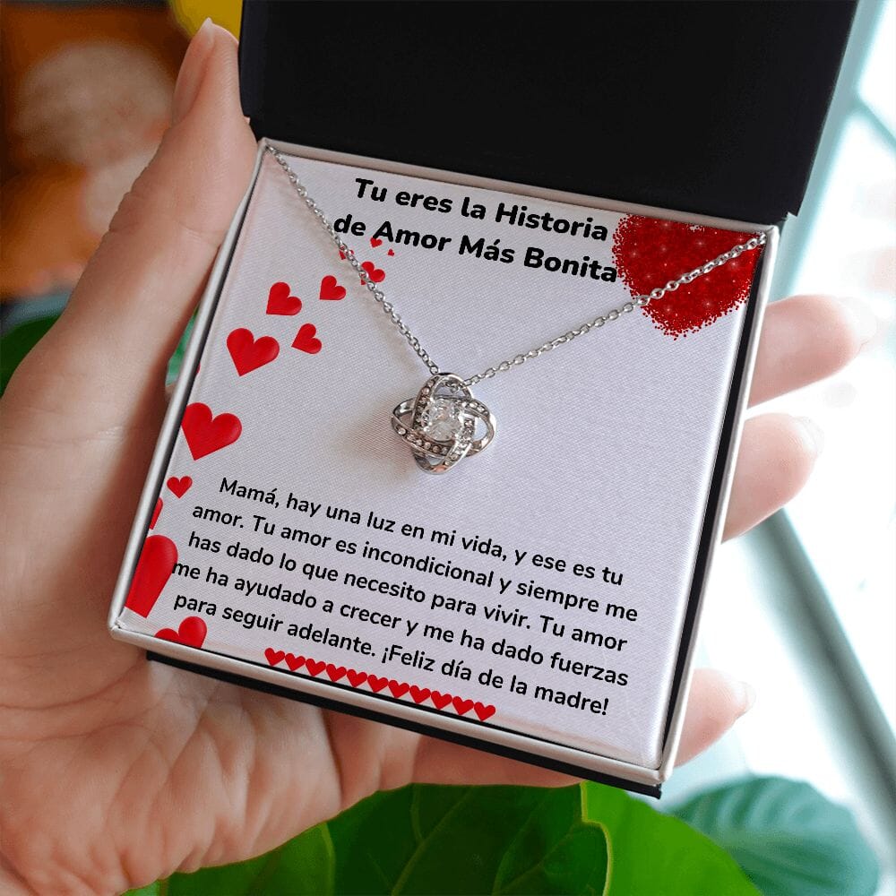 Tu eres la Historia de Amor Más Bonita - Collar para Mamá (Nudo de Amor) Love Knot Jewelry/LoveKnot 