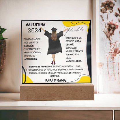 Tu esfuerzo y dedicación son dignos de admiración - Placa Acrílica de Graduación Personalizada Acrylic/Square Cuadrado de acrílico con base LED 