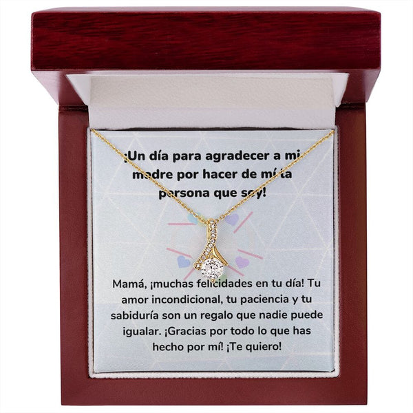¡Un día para agradecer a mi madre por hacer de mí la persona que soy! Collar Belleza Seductora (Alluring Beauty) Para Mamá Jewelry/AlluringBeauty Acabado en Oro Amarillo de 18 quilates Luxury Box 