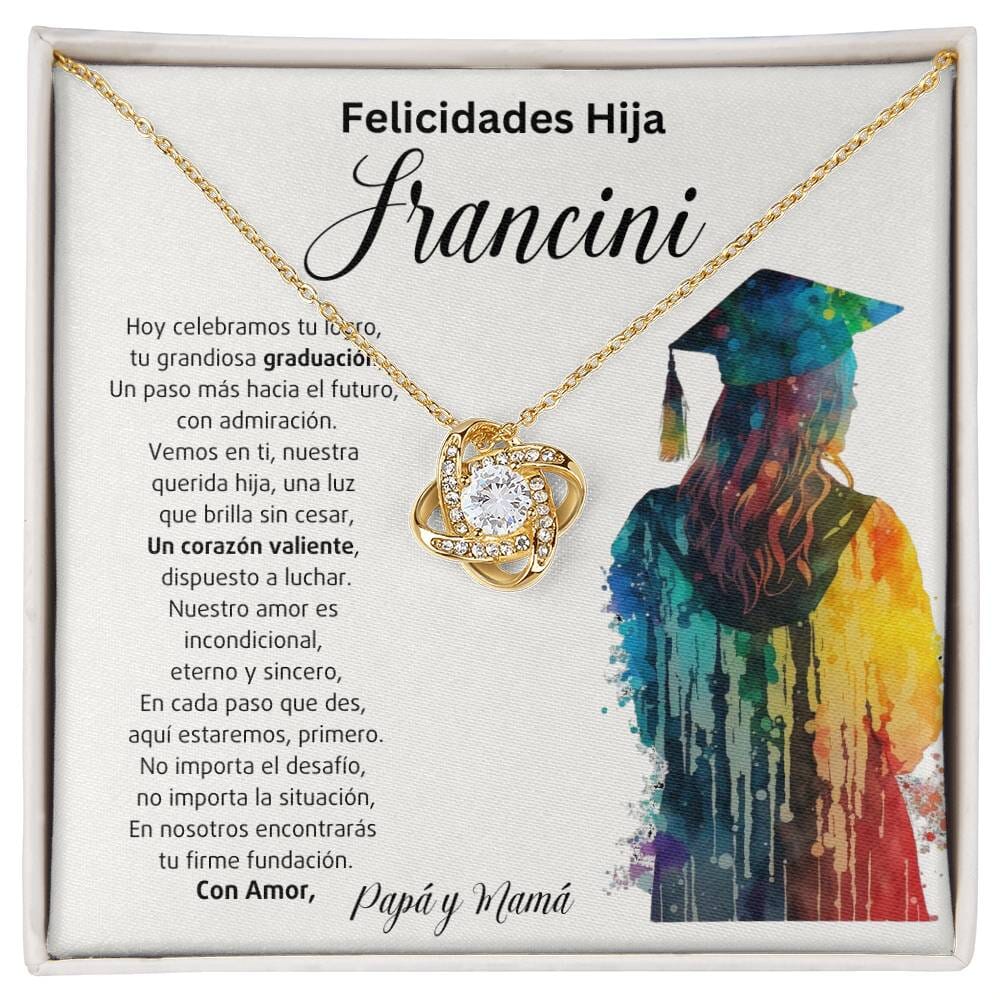 Un Nudo de Amor Eterno: Celebrando Tu Graduación y Nuestro Orgullo Infinito Jewelry/LoveKnot 