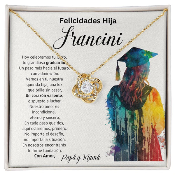 Un Nudo de Amor Eterno: Celebrando Tu Graduación y Nuestro Orgullo Infinito Jewelry/LoveKnot 