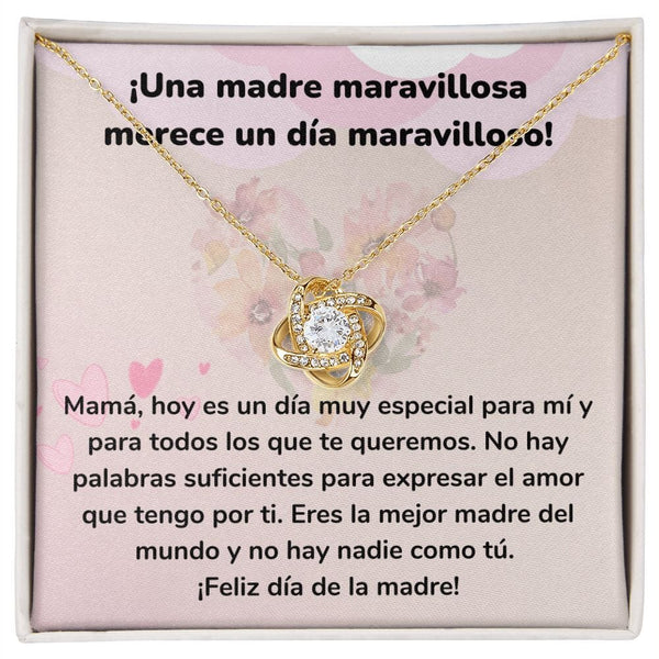 ¡Una madre maravillosa merece un día maravilloso! Collar Para Mamá Nudo de Amor (LoveKnot) Jewelry/LoveKnot Acabado en Oro Amarillo de 18 quilates Cajita Estándar (GRATIS) 