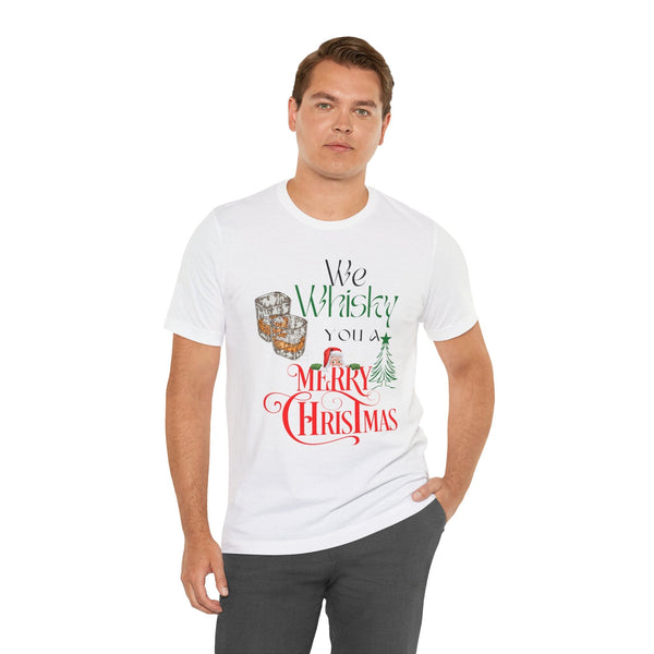 🎄 We Whisky a Merry Christmas 🎄 - Camiseta Navideña Única y Divertida (Negra o Blanca) T-Shirt Printify 